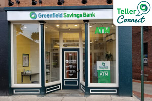 Greenfield Savings Bank Northhampton downtown teller connect ATM